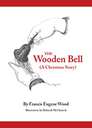 The Wooden Bell (A Christmas Story)
